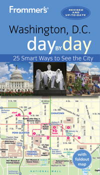 Paperback Frommer's Washington D.C. Day by Day Book