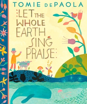 Hardcover Let the Whole Earth Sing Praise Book