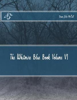 Paperback The Whitmire Blue Book Volume VI Book