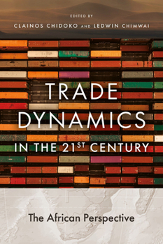 Hardcover Trade Dynamics in the 21st Century Book