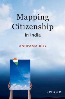 Hardcover Mapping Citizenship in India Book