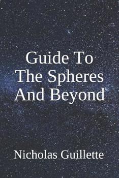 Paperback Guide To The Spheres And Beyond Book