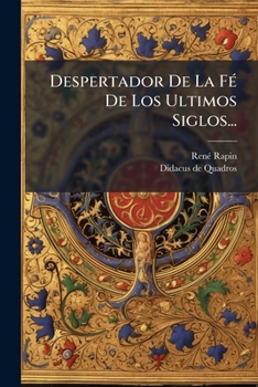 El Despertador De La Fé De Los Últimos Siglos