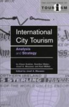 Hardcover International City Tourism: Analysis and Strategy Book