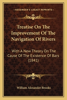 Treatise on the Improvement of the Navigation