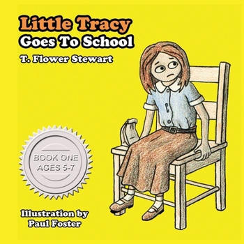 Paperback Little Tracy Goes to School Book