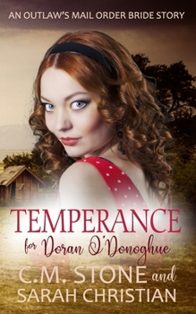 Temperance for Doran O’Donoghue (An Outlaw's Mail Order Bride Series)