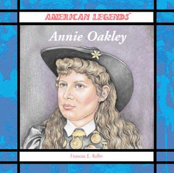 Annie Oakley - Book  of the American Legends