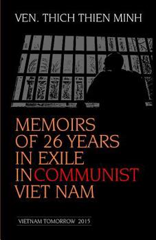 Paperback Memoirs of 26 years in Exile in Communist Viet Nam Book
