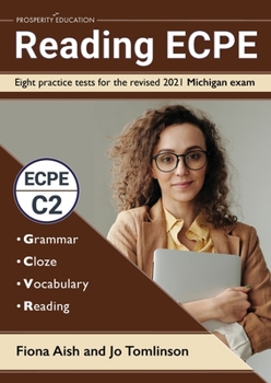 Paperback Reading ECPE: Eight practice tests for the revised 2021 Michigan exam Book