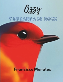 Paperback Ozzy y su Banda de Rock [Spanish] Book