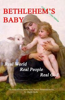 Bethlehem's Baby - Book #7 of the Five-Minute Bible Story