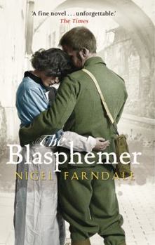 Paperback The Blasphemer: Shortlisted for the Costa Novel Award & a Richard & Judy Book Club Pick Book