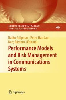 Paperback Performance Models and Risk Management in Communications Systems Book
