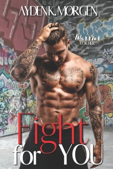 Paperback Fight for You: A Second Chance Romance Book