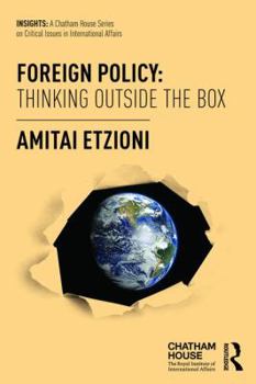 Paperback Foreign Policy: Thinking Outside the Box Book