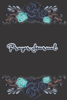 Prayer Journal: A Christian Devotional Bible Study Notebook with Inspirational Scripture Messages for Woman and Girls