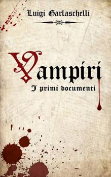 Paperback Vampiri. I primi documenti [Italian] Book