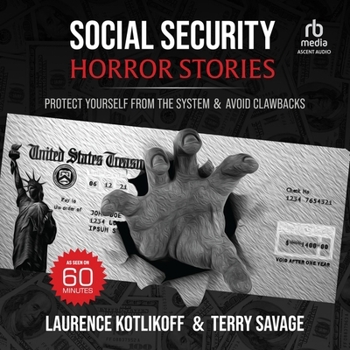 Audio CD Social Security Horror Stories: Protect Yourself from the System & Avoid Clawbacks Book