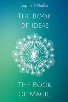 Paperback The Book of Ideas and Magic Book