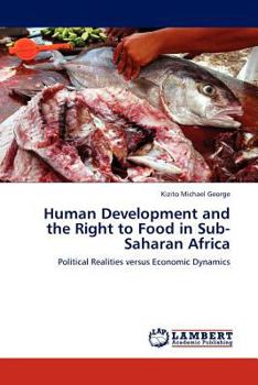 Paperback Human Development and the Right to Food in Sub-Saharan Africa Book