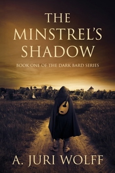 The Minstrel's Shadow (The Dark Bard Series)