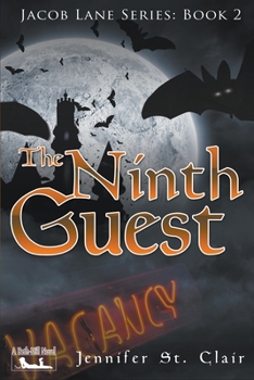 The Ninth Guest - Book #2 of the A Beth-Hill Novel: Jacob Lane Series