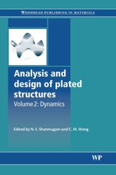 Hardcover Analysis and Design of Plated Structures: Dynamics Book