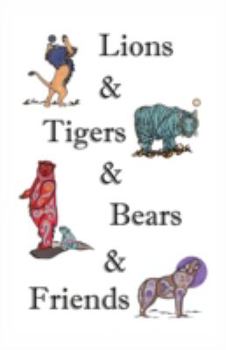 Paperback Lions & Tigers & Bears and Friends Book