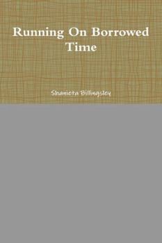 Paperback Running On Borrowed Time Book