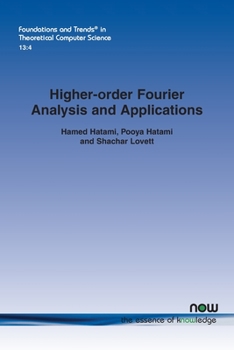 Paperback Higher-Order Fourier Analysis and Applications Book