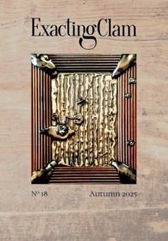 Paperback Exacting Clam No. 18: Autumn 2025 Book