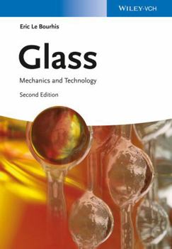 Hardcover Glass: Mechanics and Technology Book