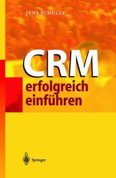 Paperback Crm Erfolgreich Einführen [German] Book