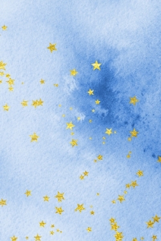 Starry Painted Skies Composition Notebook - Small Ruled Notebook - 6x9 Lined Notebook (Softcover Journal / Notebook / Diary) (6x9 Lined Softcover Notebook)