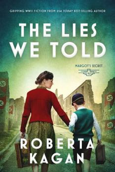 Hardcover The Lies We Told (Margot's Secret) Book