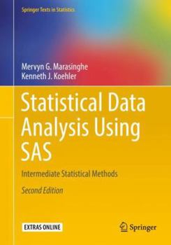 Paperback Statistical Data Analysis Using SAS: Intermediate Statistical Methods Book