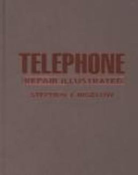 Paperback Telephone Repair Illustrated Book