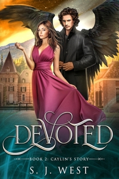 Paperback Devoted Book Two: Caylin's Story Book