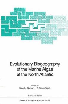 Paperback Evolutionary Biogeography of the Marine Algae of the North Atlantic Book