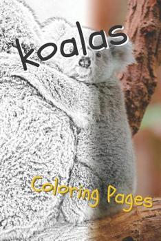 Paperback Koala Coloring Sheets: Beautiful Drawings for Adults Relaxation and for Kids Book