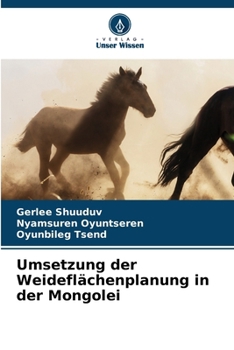 Paperback Umsetzung der Weideflächenplanung in der Mongolei [German] Book
