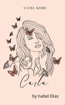 Paperback Carla: A Love Story Book