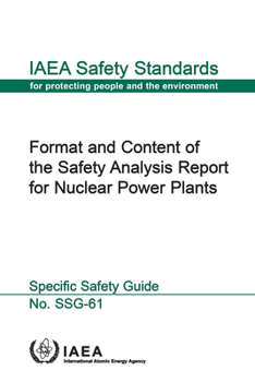 Paperback Format and Content of the Safety Analysis Report for Nuclear Power Plants Book