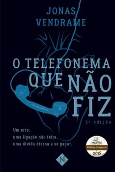 Paperback O telefonema que não fiz [Portuguese] Book