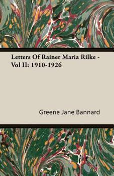 Paperback Letters Of Rainer Maria Rilke - Vol II: 1910-1926 Book