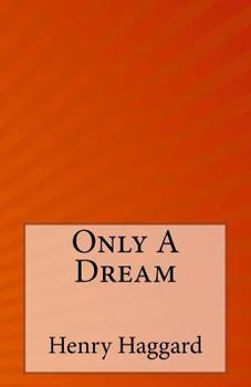 Paperback Only A Dream Book