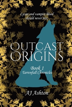 Paperback Outcast Origins: Book 1 Tarrenfall Chronicles Book