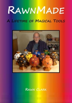 Paperback RawnMade: A Lifetime of Magical Tools Book