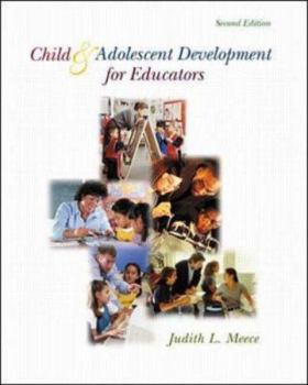 Paperback Child and Adolescent Development for Educators with Free Making the Grade CD-ROM [With CDROM] Book